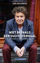 Niet bepaald een succesverhaal | Dirk Zeelenberg | 