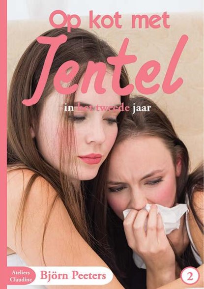 Op kot met Jentel in het tweede jaar, Björn Peeters - Paperback - 9789082568714