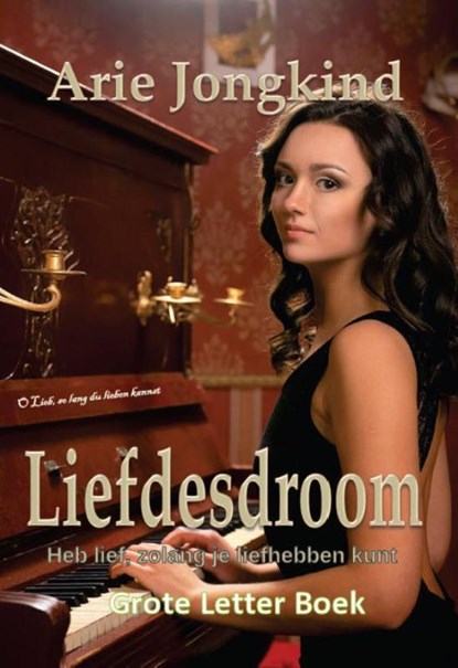 Liefdesdroom, Arie Jongkind - Paperback - 9789082570366