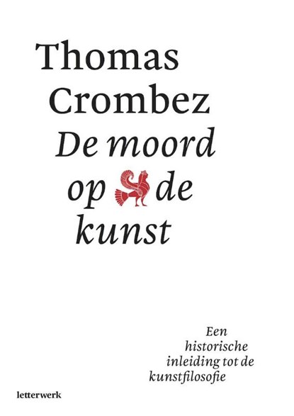 De moord op de kunst, Thomas Crombez - Paperback - 9789082571202