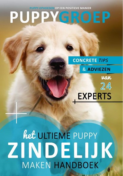 Het Ultieme Puppy Zindelijk Maken Handboek, Robbin Kleinpenning - Paperback - 9789082578720