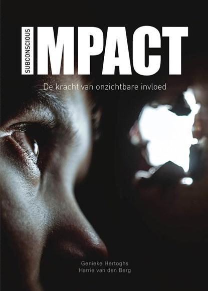 Impact, Harrie van den Berg ; Genieke Hertoghs - Paperback - 9789082579918
