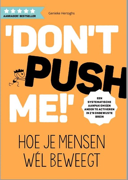 Don't push me!, Genieke Hertoghs - Paperback - 9789082579925