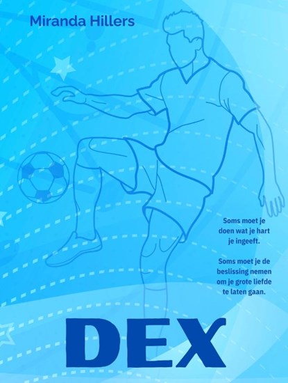DEX, Miranda Hillers - Paperback - 9789082580600
