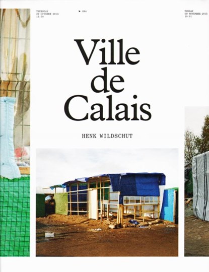 Ville de Calais, Henk Wildschut - Paperback - 9789082588507