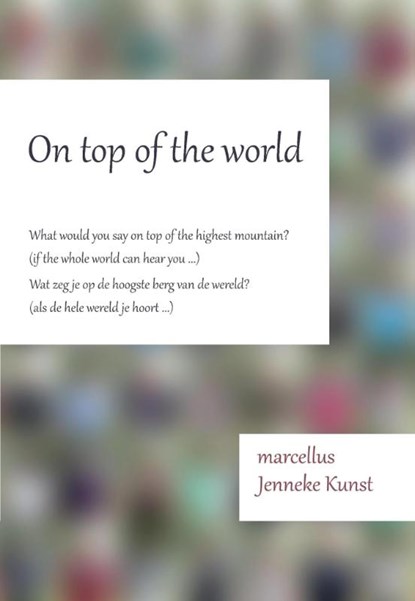 On top of the world, marcellus ; Kunst - Paperback - 9789082593204