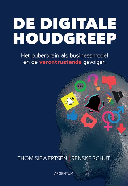 De Digitale Houdgreep, Renske Schut ; Thom Siewertsen - Ebook - 9789082602289