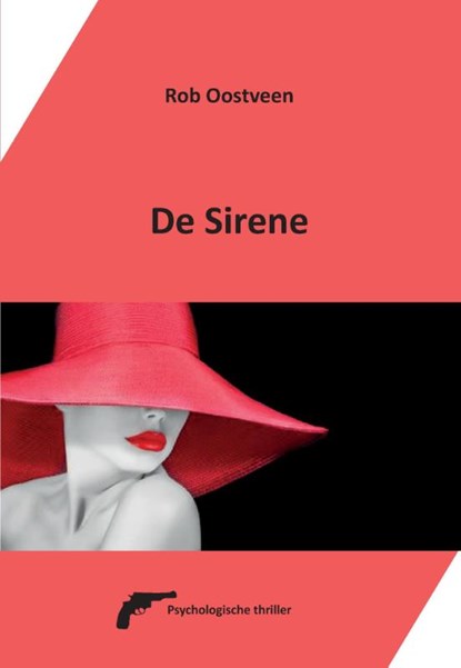 De sirene, Rob Oostveen - Paperback - 9789082603422