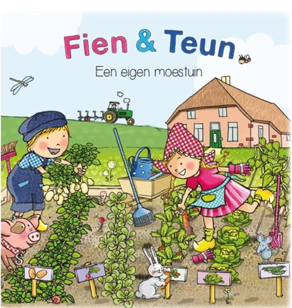 Fien & Teun een eigen moestuin, van Hoorne Entertainment B.V. - Gebonden - 9789082622706