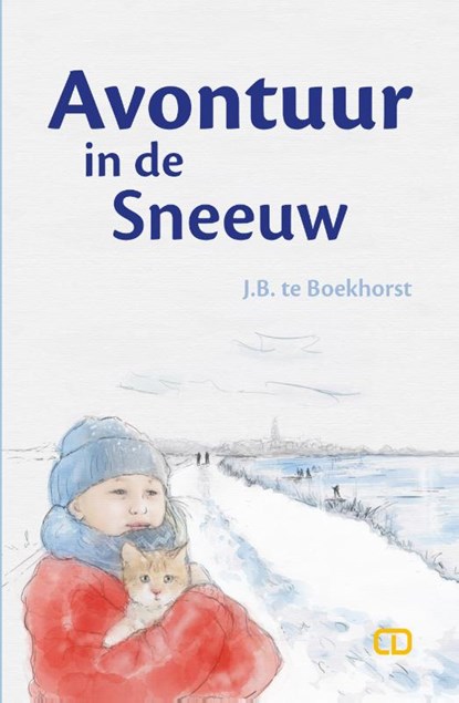 Avontuur in de sneeuw, J.B. te Boekhorst - Paperback - 9789082625325