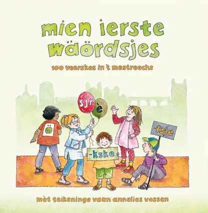 Mien ierste wäördsjes, Brounts, Hortense&& Lina Gulikers-Bastiaens, Marlies Passau, Paola Schrijnemaekers, Riky Simons, Yvonne van den Bergh en Judith Wolfs - Gebonden - 9789082633047