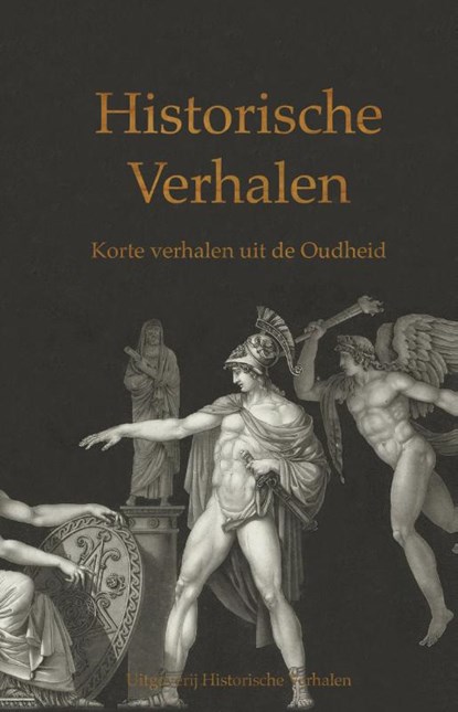 korte verhalen uit de Oudheid, Marjolijn van de Gender ; Denise Michelle Pol ; Key Tengeler - Paperback - 9789082642612