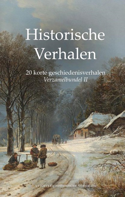 Verzamelbundel II: 20 korte geschiedenisverhalen, Rik van der Vlugt - Paperback - 9789082642636