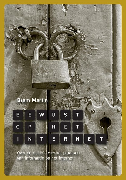 Bewust op het internet, Bram Martin - Ebook - 9789082644517