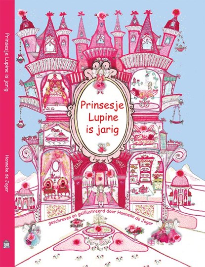 Prinsesje Lupine is jarig, Hanneke de Jager - Gebonden - 9789082658002
