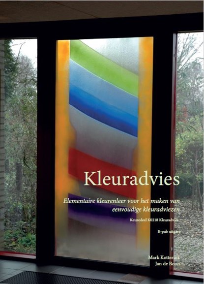 Kleuradvies, Mark Kotterink ; Jan de Boon - Gebonden - 9789082658439