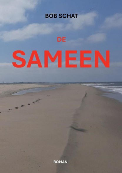 De Sameen, Bob Schat - Paperback - 9789082663211