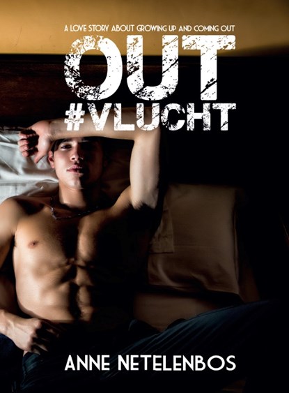 OUT#vlucht, Anne Netelenbos - Paperback - 9789082664607