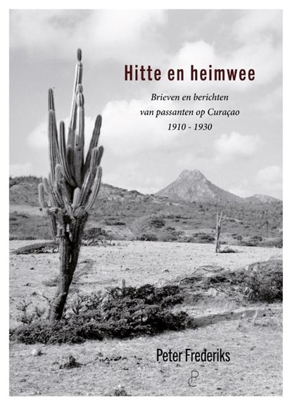 Hitte en heimwee, Peter Frederiks - Paperback - 9789082673098