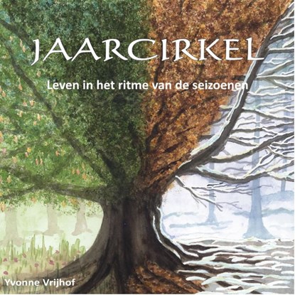 Jaarcirkel, Yvonne Vrijhof de Vries - Paperback - 9789082680973