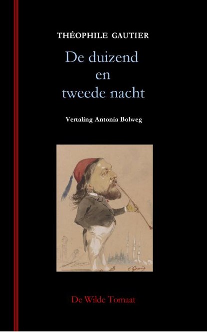 De duizend en tweede nacht, Théophile Gautier - Paperback - 9789082687163