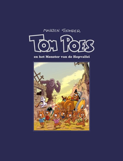 Tom Poes en het monster van de Hopvallei, Marten Toonder - Gebonden Gebonden - 9789082693829