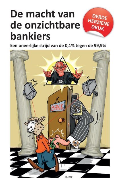 De macht van de onzichtbare bankiers, niet bekend - Paperback - 9789082700466
