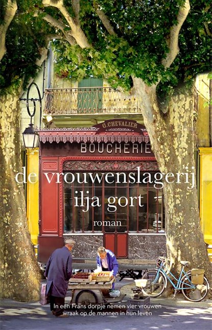 De vrouwenslagerij, Ilja Gort - Paperback - 9789082701555