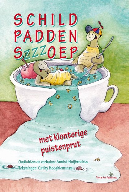 Schildpaddenszzzoep, Annick Huijbrechts - Gebonden - 9789082705508