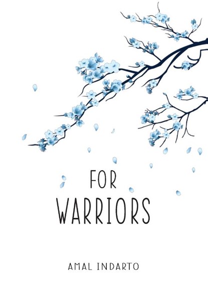 For Warriors, Amal Indarto - Paperback - 9789082713466