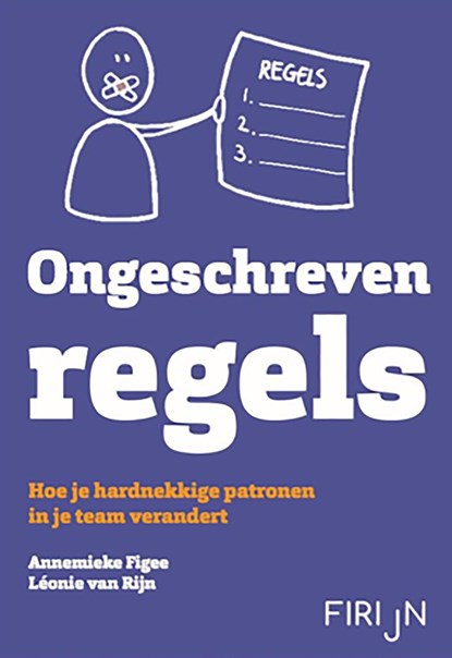 Ongeschreven regels, Annemieke Figee ; Léonie van Rijn - Ebook - 9789082727715