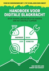 Handboek voor Digitale slagkracht - Bas van der Lans ; Robert van Eekhout - 9789082741803