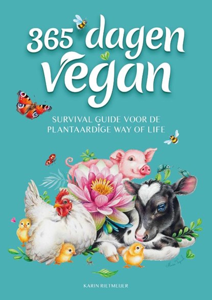 365 dagen vegan, Karin Rietmeijer - Paperback - 9789082751024