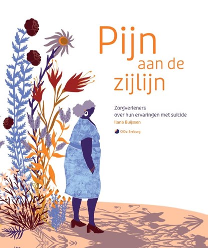 Pijn aan de zijlijn, Ilana Buijssen - Paperback - 9789082758412