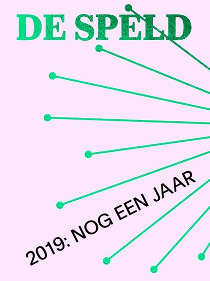 2019: Nog Een Jaar, De Speld - Paperback - 9789082772128
