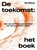 De toekomst: het boek, De Speld - Paperback - 9789082772159