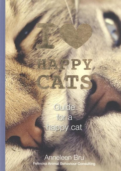 I love Happy Cats, Anneleen Bru - Gebonden - 9789082772227