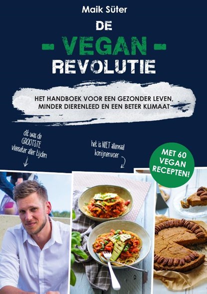 De Vegan Revolutie, Maik Süter - Paperback - 9789082791648