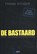De Bastaard, Frans Stüger - Paperback - 9789082799705