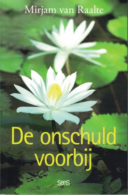 De onschuld voorbij, Mirjam van Raalte - Paperback - 9789082799767