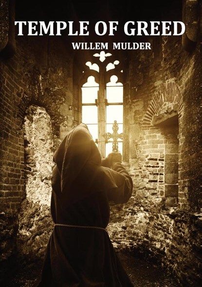 Temple of Greed, Willem Mulder - Paperback - 9789082815863