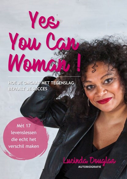 Yes You Can Woman!, Lucinda Douglas - Paperback - 9789082819205