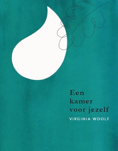 Een kamer voor jezelf, Virginia Woolf ; Gloria Wekker ; Simon(E) van Saarloos - Paperback - 9789082821406