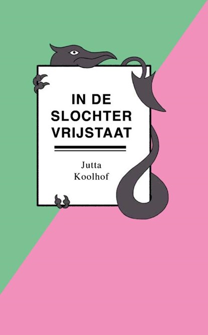 In de Slochter Vrijstaat, Auke Hulst ; Meiden - Paperback - 9789082829631