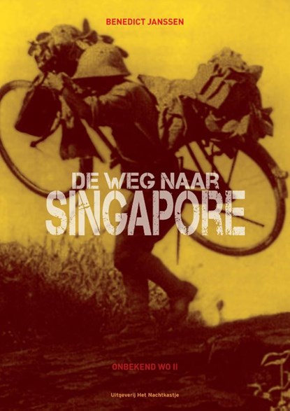 De weg naar Singapore, Benedict Janssen - Paperback - 9789082830606