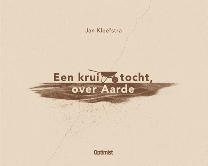 Een krui-tocht, over Aarde, Jan Kleefstra - Gebonden - 9789082832754