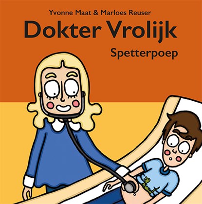Dokter Vrolijk Spetterpoep, Yvonne Maat - Gebonden - 9789082840018