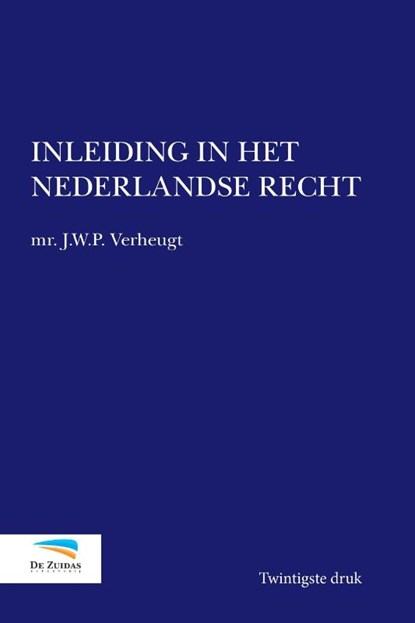 Inleiding in het Nederlandse recht, J.W.P. Verheugt - Gebonden - 9789082849554