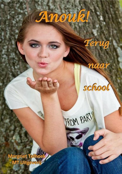 Anouk!, Margriet Tolhoek - Paperback - 9789082849813