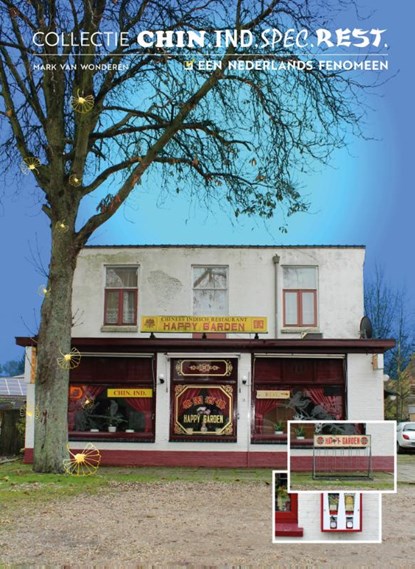 Collectie Chin.Ind.Spec.Rest., Mark Van Wonderen - Paperback - 9789082850888
